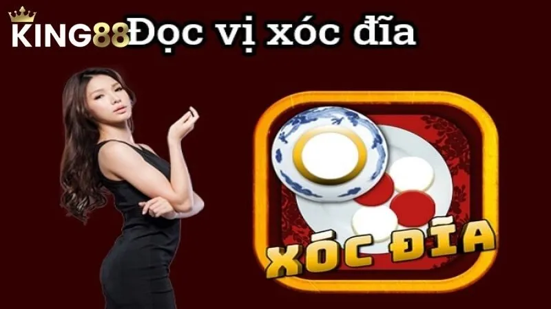 Bát, đĩa và các quân vị đỏ trắng trong bài Xóc đĩa KING88
